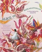 Alice im Schlaraffenland